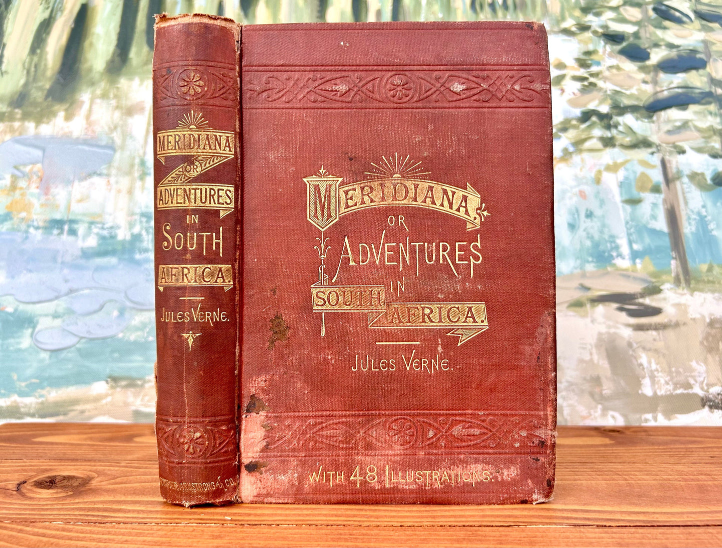 Meridiana or Adventures in South Africa by Jules Verne, Illustrated, 1874, 1st Edition, Published by Scribner Armstrong