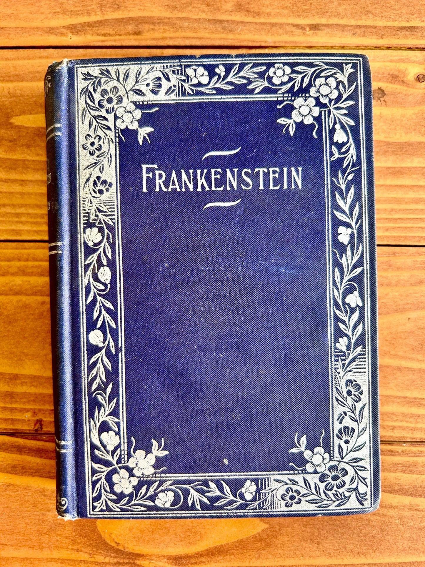 c. 1895 Frankenstein – Mary Shelley | Donohue Henneberry Floral Blue/Silver Edition | Antique Gothic Horror Classic
